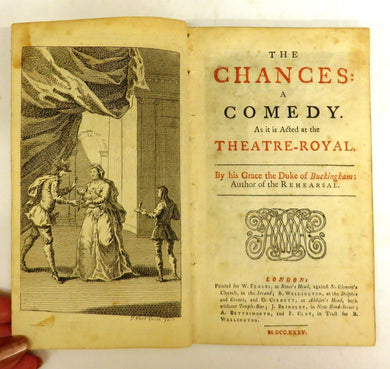 The Chances: A Comedy. As it is Acted at the Theatre-Royal