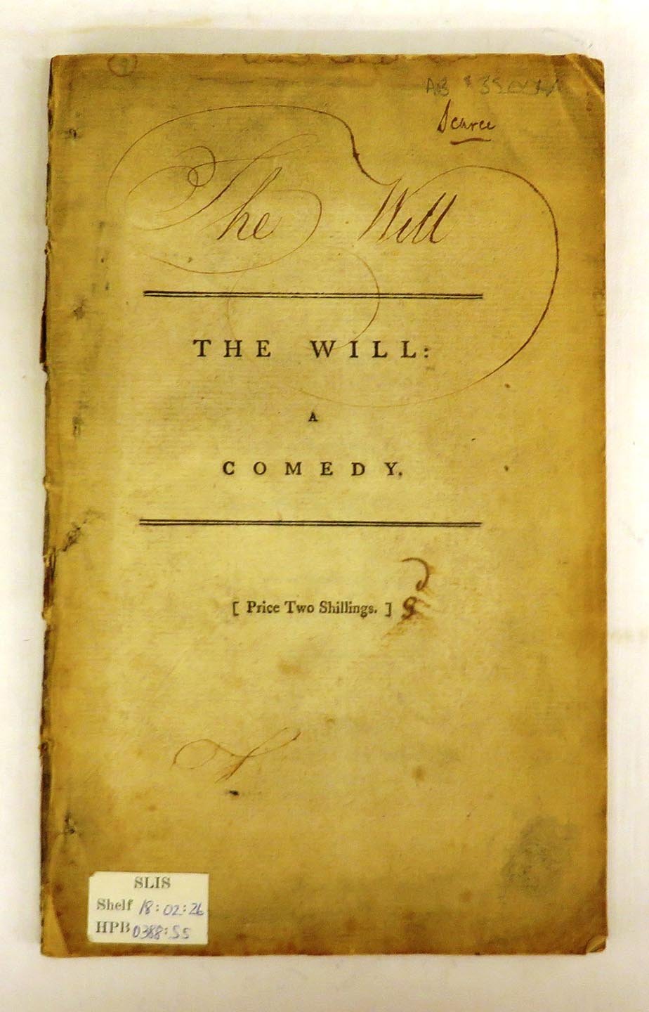 The Will: A Comedy, In Five Acts
