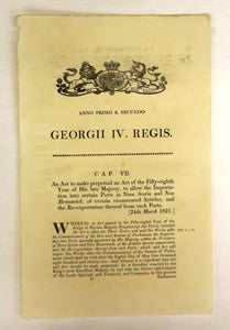 An Act to make perpetual an Act of the Fifty-eighth Year of His late Majesty, to allow the Importation into certain Ports in Nova Scotia and New Brunswick, of certain enumerated Articles, and the Re-exportation thereof from such Ports
