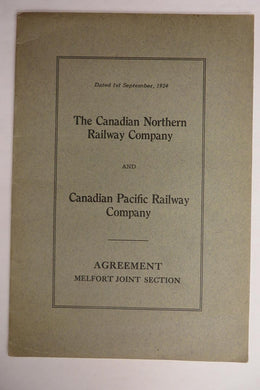 The Canadian Northern Railway Company and Canadian Pacific Railway Company: Agreement: Melfort Joint Session