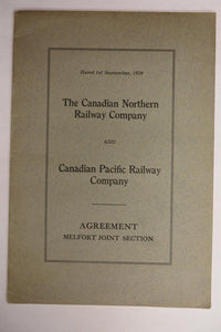 The Canadian Northern Railway Company and Canadian Pacific Railway Company: Agreement: Melfort Joint Session