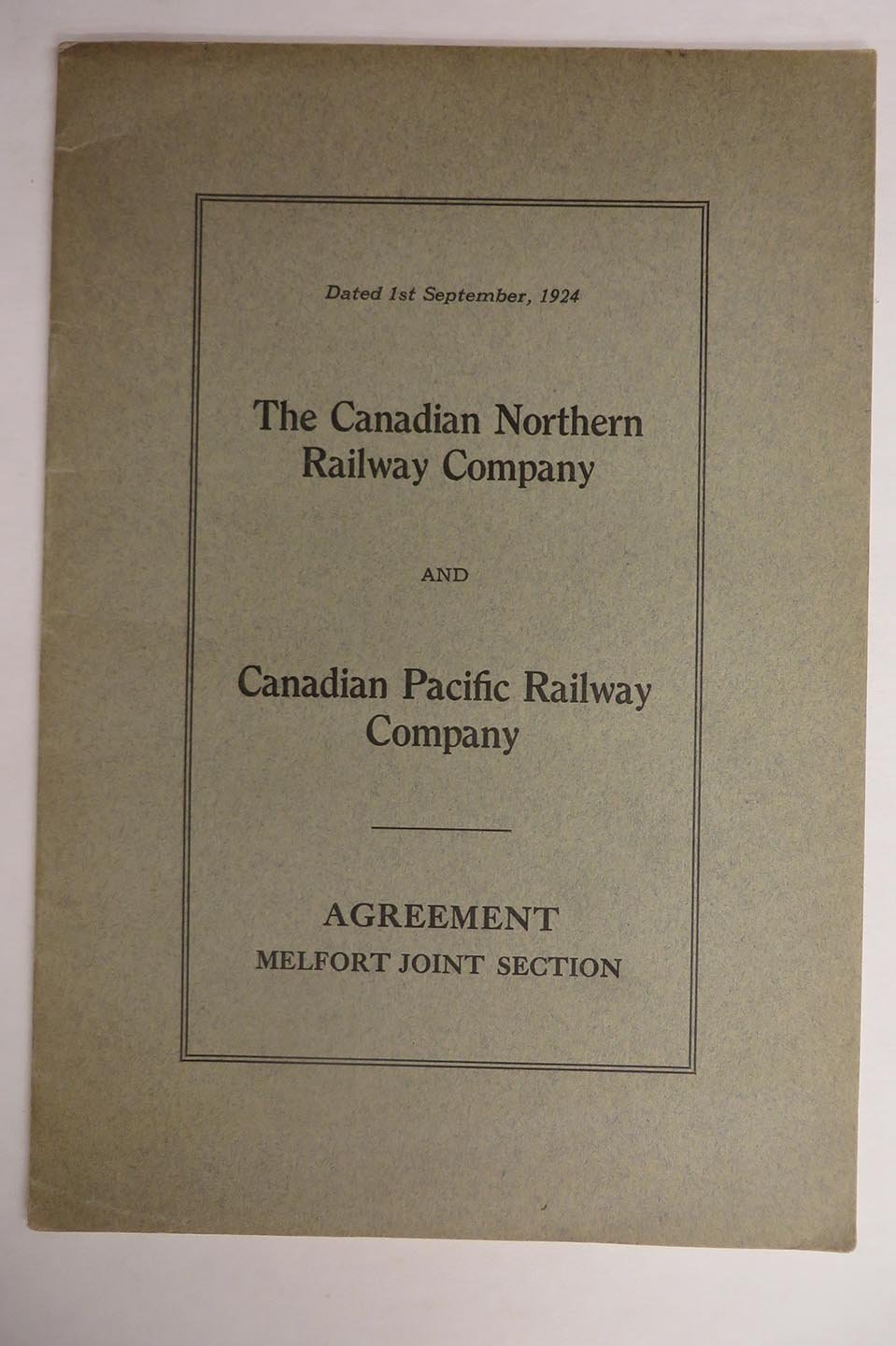 The Canadian Northern Railway Company and Canadian Pacific Railway Company: Agreement: Melfort Joint Session