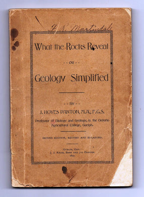 What the Rocks Reveal -- or -- Geology Simplified
