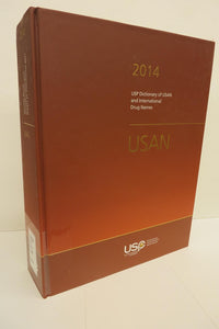 2014 USP Dictionary of USAN and International Drug Names