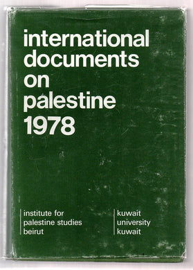 International Documents on Palestine 1978