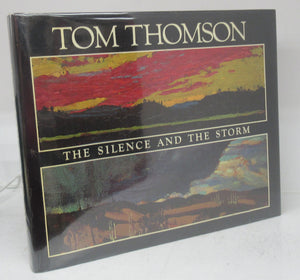 Tom Thomson: The Silence and the Storm