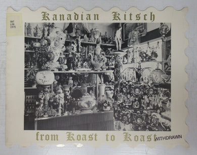 Kanadian Kitsch from Koast to Koast