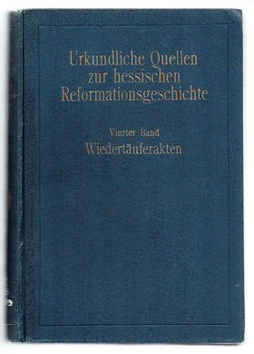 Wiedertäuferakten 1527-1626