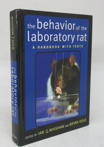 The Behavior of the Labratory Rat: A Handbook with Tests