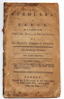 The Strollers. A Farce, As it is Acted at the Theatre Royal in Drury-Lane, by His Majesty's Company of Comedians
