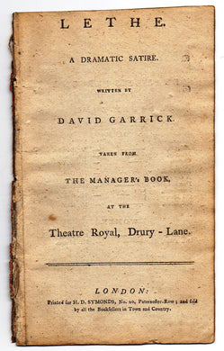 Lethe. A Dramatic Satire. Taken From the Manager's Book, at the Theatre Royal, Drury-Lane
