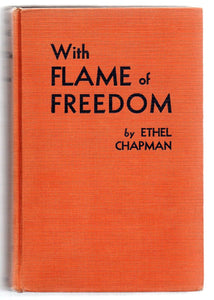 With Flame of Freedom