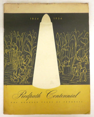 Redpath: One Hundred Years of Progress 1854-1954