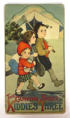The Camping Spree of Kiddies Three