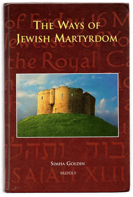 The Ways of Jewish Martyrdom