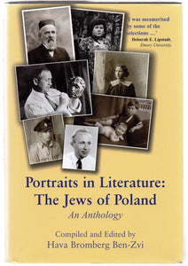 Portraits in Literature: The Jews of Poland. An Anthology