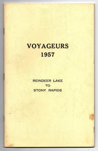 Voyageurs 1957: Reindeer Lake to Stony Rapids