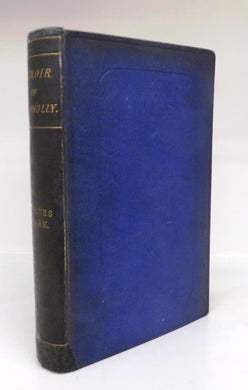 Memoir of John Conolly, M.D., D.C.L., Comprising a Sketch of the Treatment of the Insane in Europe and America