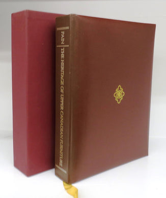 The Heritage of Upper Canadian Furniture: A Study in the Survival of Formal and Vernacular Styles from Britain, America and Europe, 1780-1900