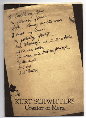 Kurt Schwitters: Creator of Merz
