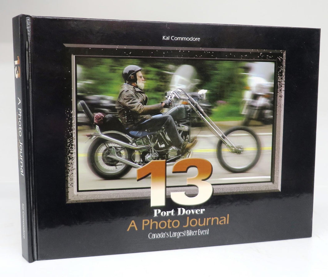 13 Port Dover: A Photo Journal. Canada`s Largest Biker Event