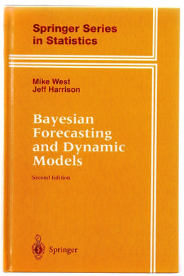 Bayesian Forecasting and Dynamic Models