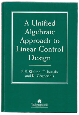 A Unified Algebraic Approach to Linear Control Design