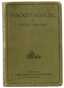 Pocket Manual of Textile Printing 
