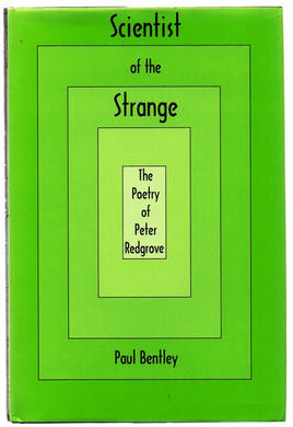 Scientist of the Strange: The Poetry of Peter Redgrove