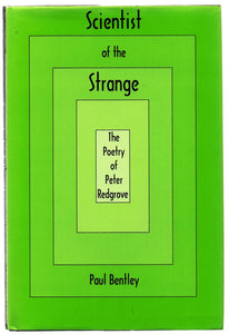 Scientist of the Strange: The Poetry of Peter Redgrove