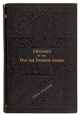 Dreams of the First and Twentieth Century