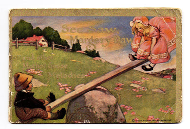 See Saw, Margery Daw and other Mother Goose Melodies