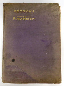 Goodman: A Family History
