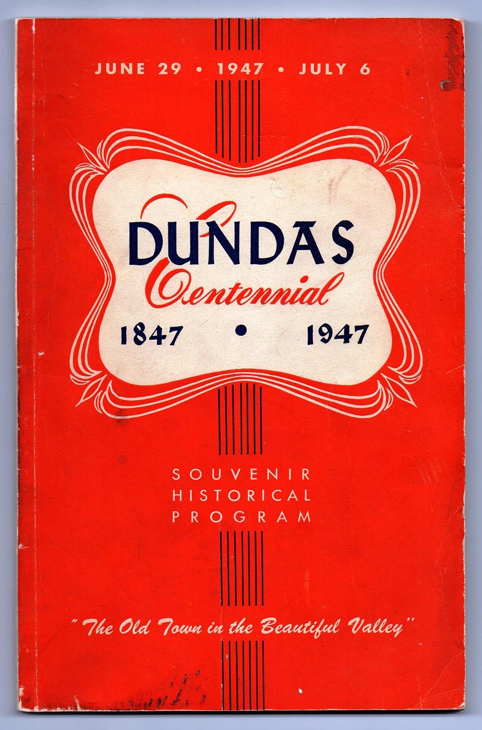 Dundas Centennial 1847-1947 Souvenir Historical Program