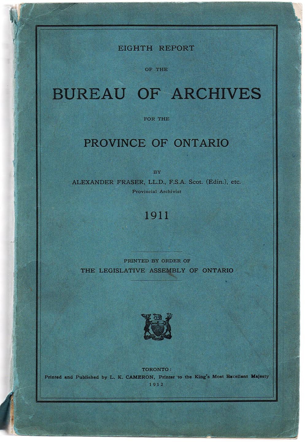 Eighth Report of the Bureau of Archives for the Province of Ontario 1911