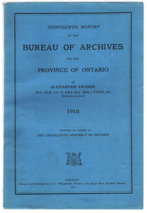 Thirteenth Report of the Bureau of Archives for the Province of Ontario 1916