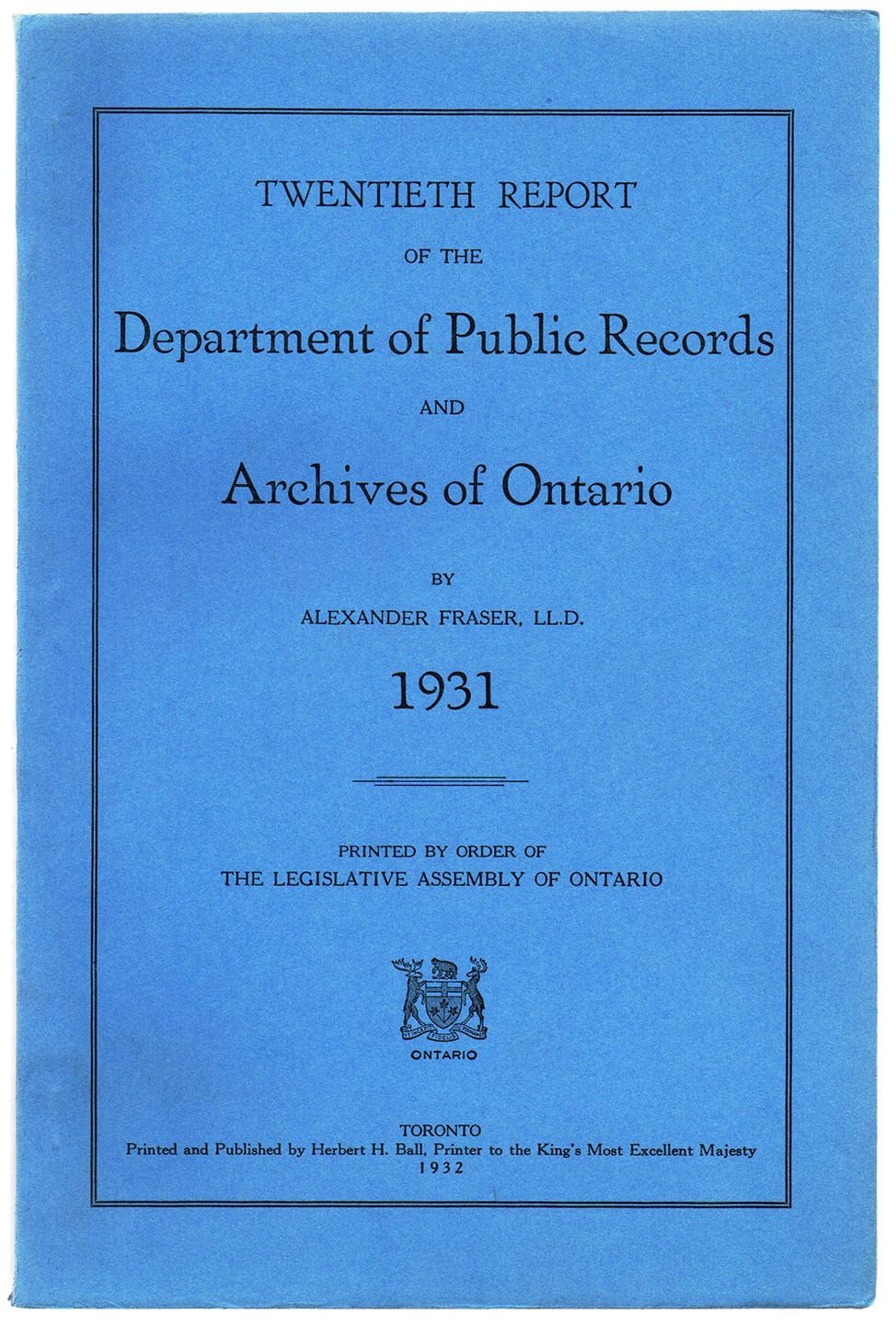 Twentieth Report of the Department of Public Records and Archives of Ontario, 1931