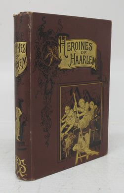 The Heroines of Haarlem