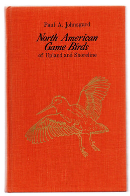 North American Game Birds of Upland and Shoreline