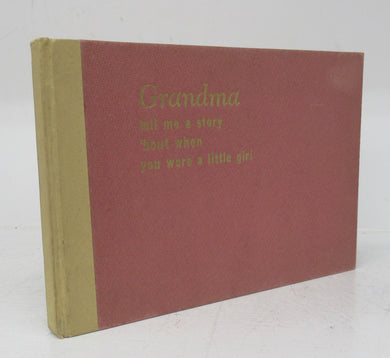 Grandma tell me a story 'bout when you were a little girl