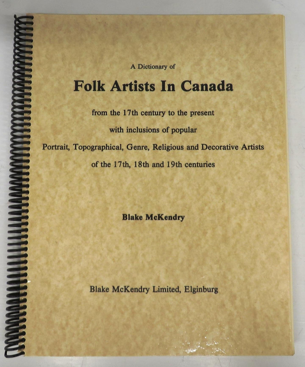A Dictionary of Folk Artists in Canada