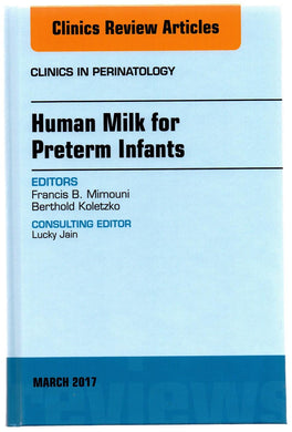 Human Milk for Preterm Infants