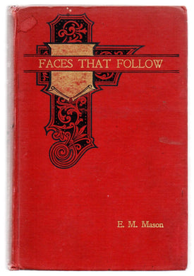 Faces That Follow