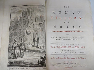 The Roman History: with Notes Historical, Geographical, and Critical; and Illustrated with Copper Plates, Maps, and a great Number of Authentick Medals