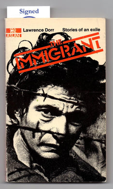 The Immigrant: Stories of an exile