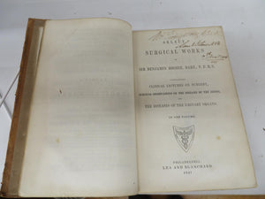 Select Surgical Works of Sir Benjamin Brodie, Bart., V.P.R.S. 
