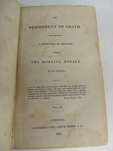 The Punishment of Death: A Selection of Articles from the Morning Herald. With Notes. Vol. II.