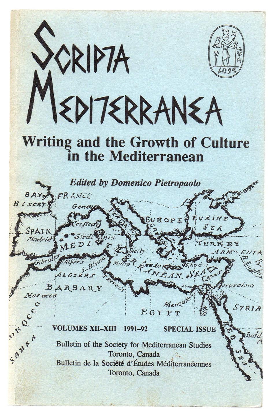 Scripta Mediterranea: Writing and the Growth of Culture in the Mediterranean