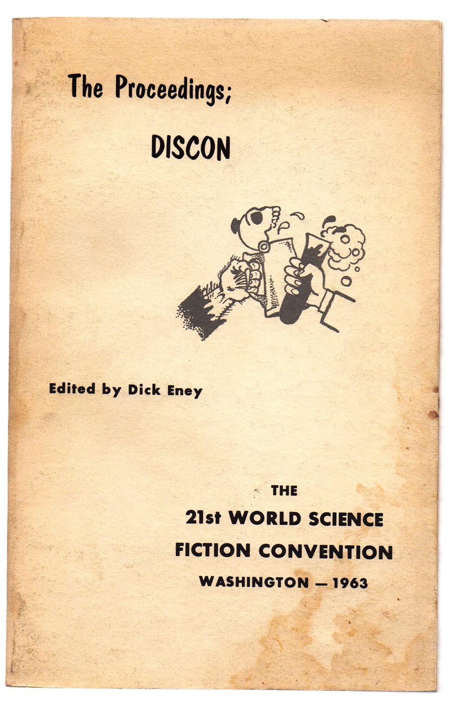 The Proceedings; DISCON. The 21st World Science Fiction Convention, Washington, 1963
