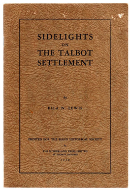 Sidelights on the Talbot Settlement 